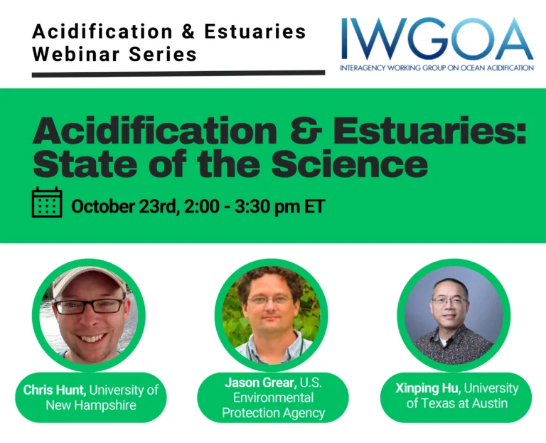 IWGOA Webinar-Acidification & Estuaries: State of the Science