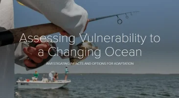 Assessing Vulnerability to a Changing Ocean